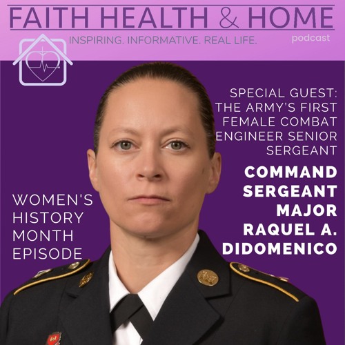 Womens History Month Feature: Command Sergeant Major (CSM) Raquel A. DiDomenico