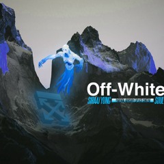 Off- White Soul (Prod .by Oddwin)