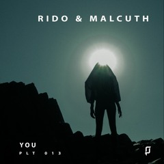 Rido & Malcuth - YOU