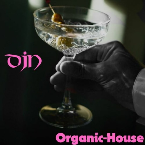 Organic House (2022 - 08-07 @ 9PM GMT)