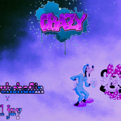 CRAZY -Lil cuhchaflin ft JAY