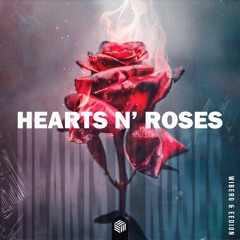 WIBERG & Eedion - Hearts N’ Roses