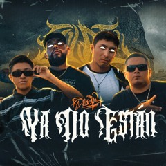 Ya no Estan (feat. Under Side 821)