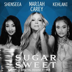 SUGAR SWEET (DIGITAL HOUSE TT MIX)