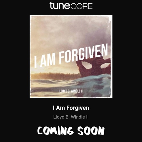 I am Forgiven