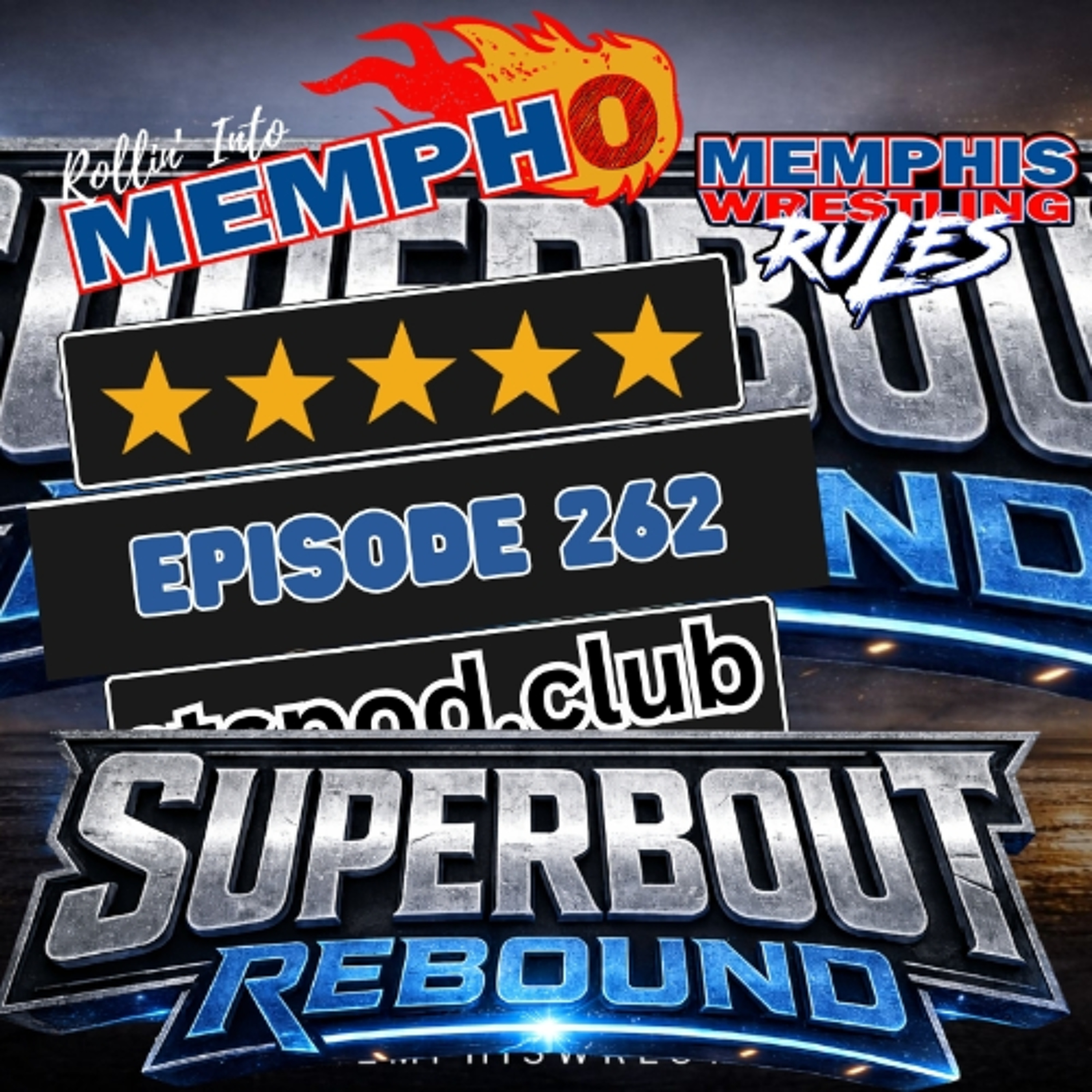 Rollin' Into Mempho" E: 260, Episode 1032 episode artwork