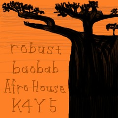 [Genre Shuffle 4]robust baobab [Afro House]