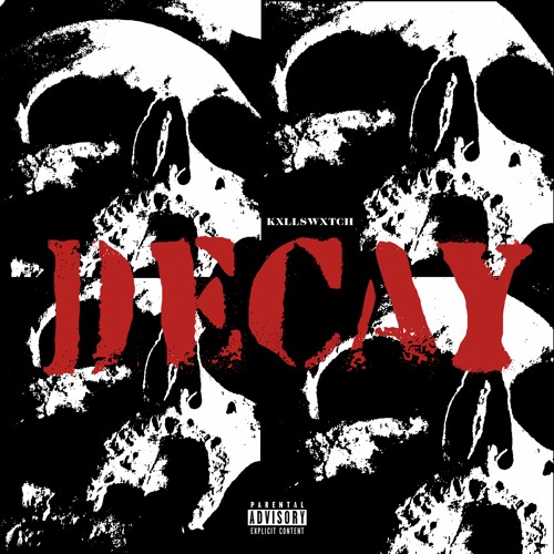 DECAY (PROD. REDMOSK)