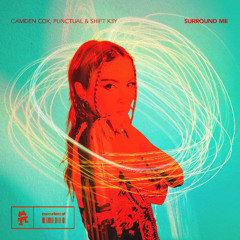 Camden Cox, Punctual & Shift K3Y - Surround Me