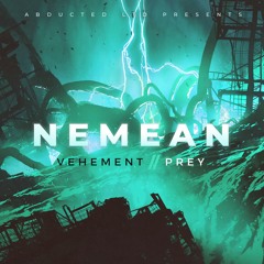 Nemean - Prey [OUT NOW on Abducted LTD]