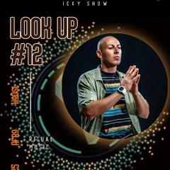 LOok UP#12 for IBIZA STARDUST Radio mixed by ICKY SHOW