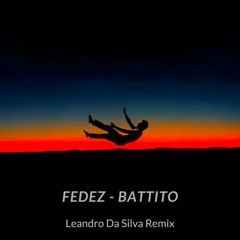 Fedez - Battito (Leandro Da Silva remix) [FILTERED X COPYRIGHT]