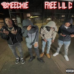 9B Meechie - Free Lil C 2 ( Unreleased )