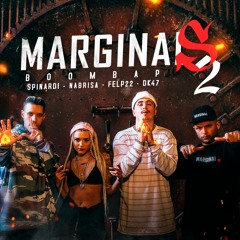 Marginais Boombap 2 (feat. NaBrisa & Spinardi)