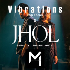 Jhol x Vibrations (Drum n Bass Mix)