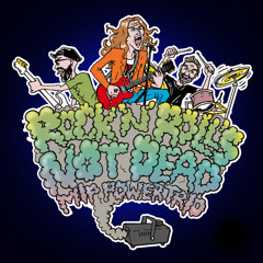Rock 'n' Roll's Not Dead