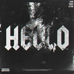 Hello - Lietru, SANE, DOMII