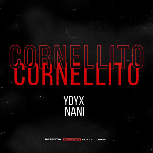 Ydyx X Nani- CORNELLITO❤️