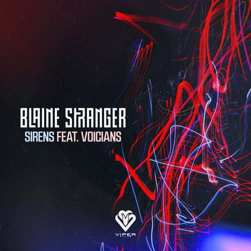 Blaine Stranger ft. Voicians - Sirens [Bassrush Premiere]