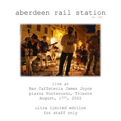 A Song To Go Through  (live at James Joyce Caffè, Piazza Ponterosso, Trieste, August, 17th, 2022