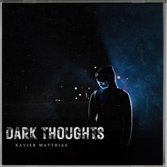 Dark Thoughts