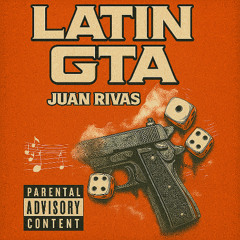 Latin Gta - Juan Rivas Bootleg (FREE DOWNLOAD)