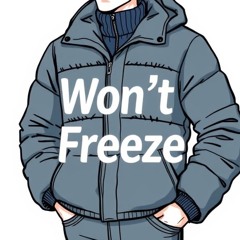 Won’t Freeze (prod. JpBeatz).m4a