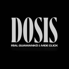 Dosis Remix