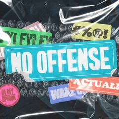 No Offense -  Boundaries