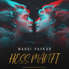 MehdiPaykar- Hess Manfi