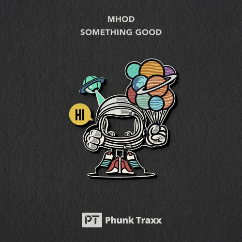 Mhod - Something Good