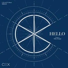 CIX - What You Wanted