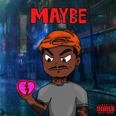 Maybe [Official Audio]