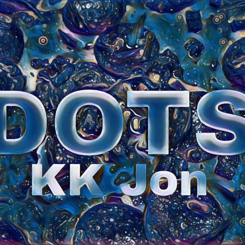 Dots (Prod. KK Jon)