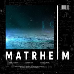 Matrheim - Orbital Session