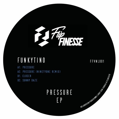 FFVNL001: Funkytino - Pressure EP