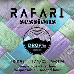 RAFARI SESSIONS // DROPfm // 11/4/25