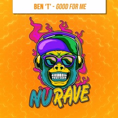 Ben T - Good 4 Me - BounceHeaven.co.uk
