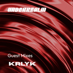 KRLYK - Pretty vs Chaos (Guest Mix)