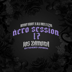 ÑERO SESSION 17 X DOONY GRAFF X ALU MIX EXTENDED BY JOS ZAMORA
