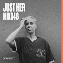MIX346: Just Her