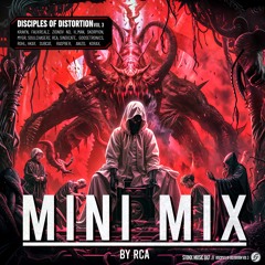 Disciples Of Distortion Vol:3 Mini Mix by RCA
