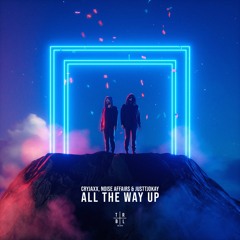CryJaxx - All The Way Up (feat. Noise Affairs & Justtjokay)