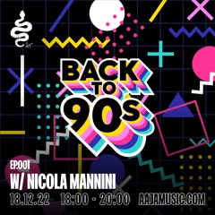 Back to 90s EP. 001 @ AAJA Radio