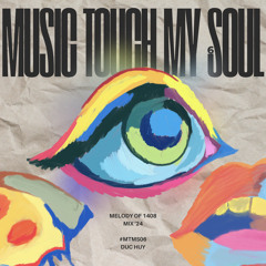 Music Touch My Soul #6