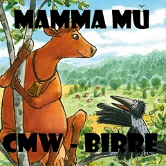 Mamma Mu - CMW BIRRE
