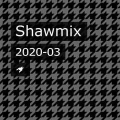 Shawmix 2020 - 03