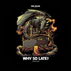 BitMan (Br) - Why So Late? (Extended Mix) [FREE DOWNLOAD]