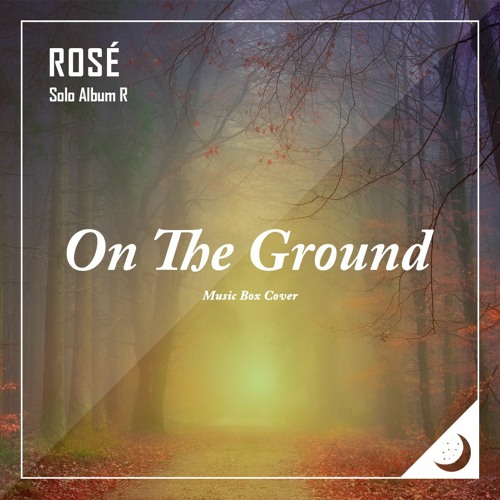 로제 (ROSÉ) - On the Ground Music Box Cover (오르골 커버)