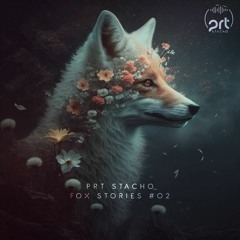 PRT Stacho - Fox Stories #02